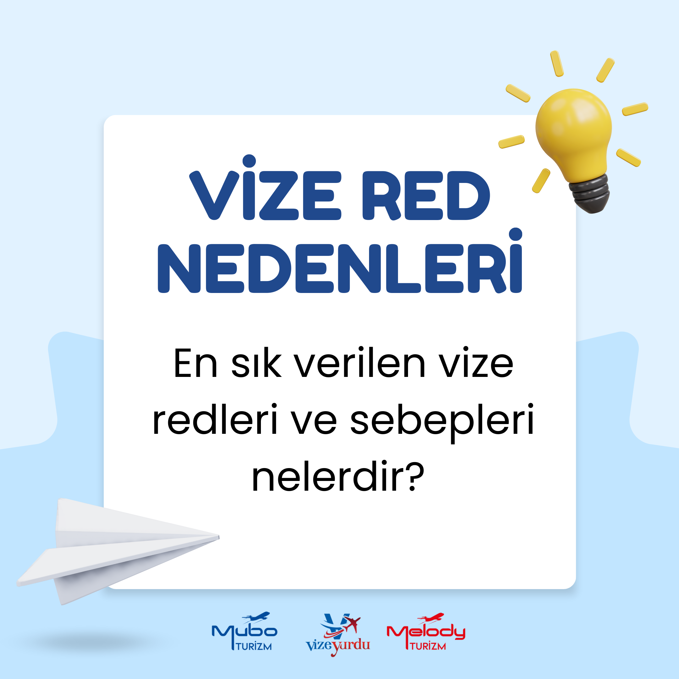 Vize Red Nedenleri